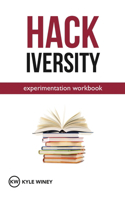 HACKiversity Experimentation Workbook