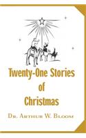 Twenty-One Stories of Christmas