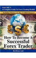 How To Become A Successful Forex Trader
