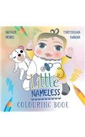 Little Nameless Colouring Book