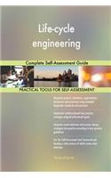 Life-cycle engineering Complete Self-Assessment Guide