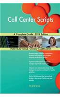 Call Center Scripts A Complete Guide - 2019 Edition
