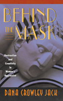 Behind the Mask