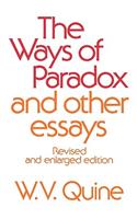Ways of Paradox and Other Essays