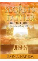 Secrets of the Father