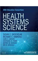 Health Systems Science E-Book