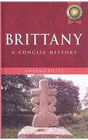 Brittany: A Concise History(The Histories of Europe)