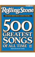 Rolling Stone Easy Piano Sheet Music Classics, Volume 2: 34 Selections from the 500 Greatest Songs of All Time