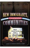 New Immigrants, Changing Communities