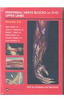 Peripheral Nerve Blocks on DVD: Upper Limbs