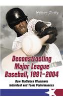 Deconstructing Major League Baseball, 1991-2004