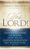 Yes, Lord!