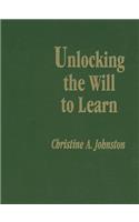 Unlocking the Will to Learn