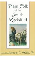 Plain Folk of the South Revisited
