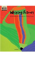 Writing Frames: 40 Activities for Learning the Writing Process