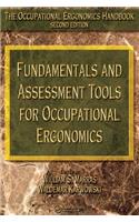 Fundamentals and Assessment Tools for Occupational Ergonomics