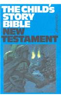 Child's Story Bible: New Testament