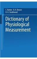 Dictionary of Physiological Measurement