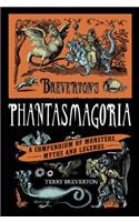 Breverton's Phantasmagoria