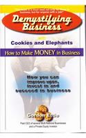 Demystifying Business with Cookies and Elephants