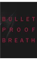 Christine Borland: Bullet Proof Breath