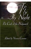 To Fly by Night