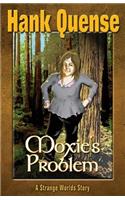 Moxie's Problem