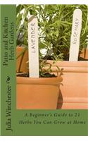 Patio and Kitchen Herb Gardens