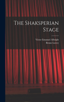 The Shaksperian Stage