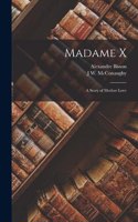 Madame X