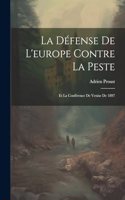 La Défense De L'europe Contre La Peste