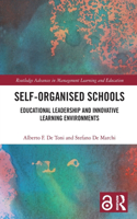 Self-Organised Schools