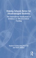 Making Schools Better for Disadvantaged Students