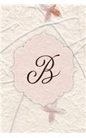 B: Western Wallflower Petal Journal, Monogram Initial Letter B Lined Pages Flower Notebook