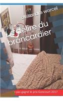 Le délire du brancardier