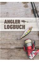 Angler Logbuch: Notizbuch fürs Angeln Journal für Fischerei mit Rute, Köder, Rolle, Fangbuch