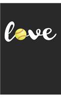 Softball Notebook - Love Softball Sports Fans Softball Players Gift T-Shirt - Softball Journal