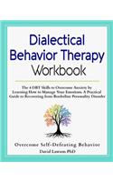 Dialectical Behavior Therapy Workbook