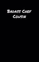 Badass Chef Cousin