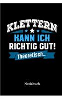 Klettern kann ich richtig gut - theoretisch
