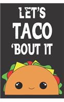 Notebook Recipe Book Chef Cook Bake Food Restaurant Gastronomy taco