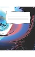 TORNADO Composition Notebook: 7.5 X 9.25 Primary Ruled 110 pages book for girls, kids, school, students and teachers