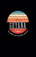 Guyana: Vintage World Travel Keepsake Blank Journal Notebook