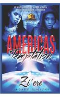 America's Temptation