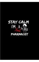 Stay Calm I'm Almost A Pharmacist: A 6x9 Inch Matte Softcover Paperback Notebook Journal With 120 Blank Lined Pages
