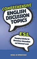 Comprehensive English Discussion Topics