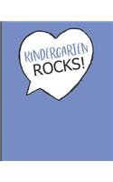 Kindergarten Rocks!