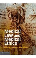 Medical Law and Medical Ethics