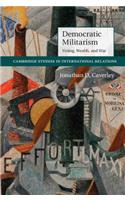 Democratic Militarism