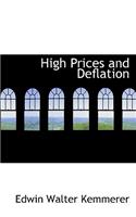 High Prices and Deflation